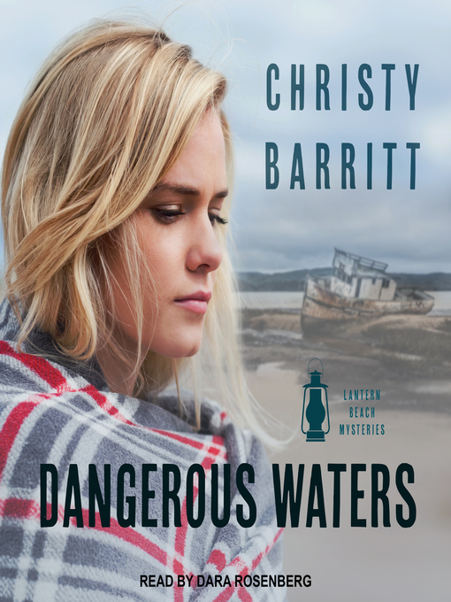 Title details for Dangerous Waters by Christy Barritt - Available